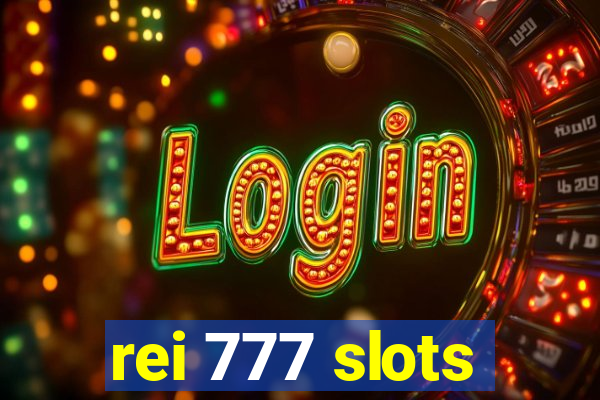 rei 777 slots